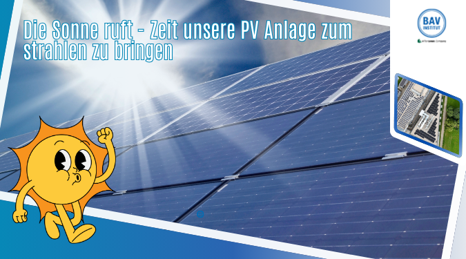 Inbetriebnahme neue PV Anlage BAV Institut