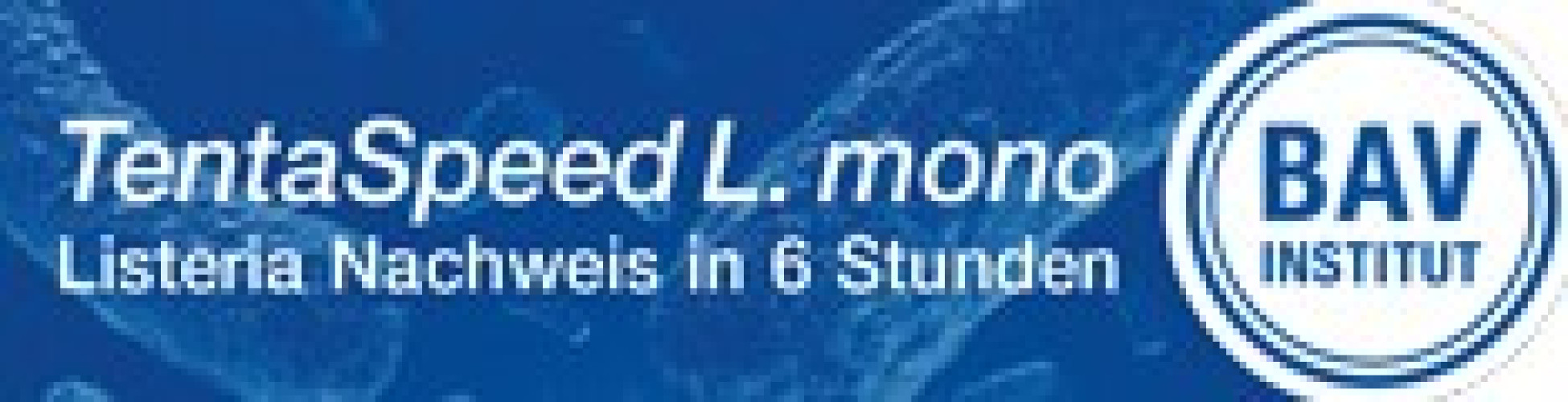 TentaSpeed L. mono: Ergebnisse in 6h – schnellste Listerienanalytik in Lebensmitteln TentaSpeed L. mono: Ergebnisse in 6h – schnellste Listerienanalytik in Lebensmitteln